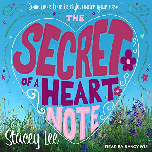 The Secret of a Heart Note by Stacey Lee episode artwork