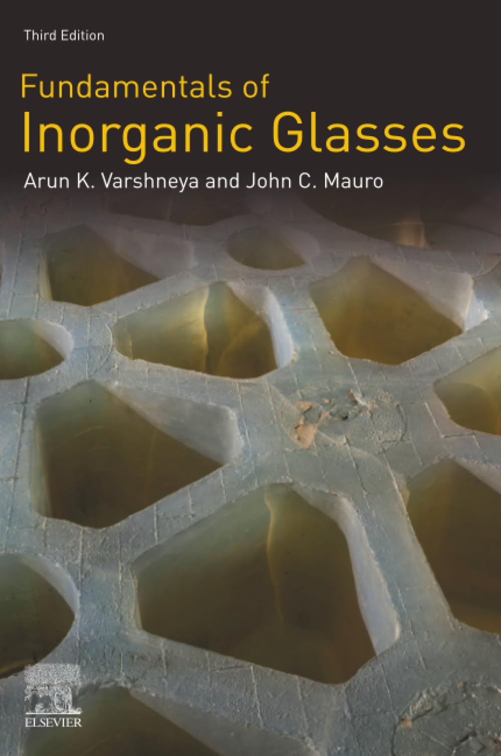 Fundamentals of Inorganic Glasses [ハードカバー] Varshneya， Arun K. Amazon.com: Fundamentals of Inorganic Glasses: 9780128162255