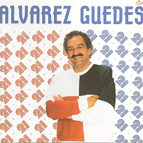 Amazon.com: Alvarez Guedes, Vol.21 [Explicit] : Alvarez Guedes: Digital ...