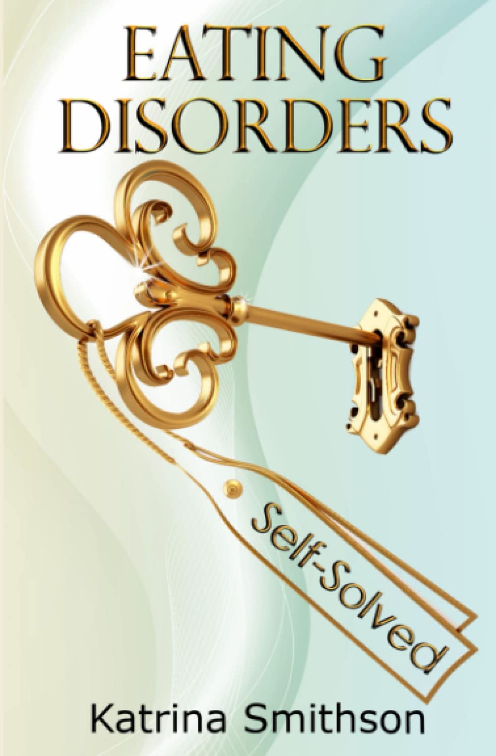 Eating Disorders Self Resolved