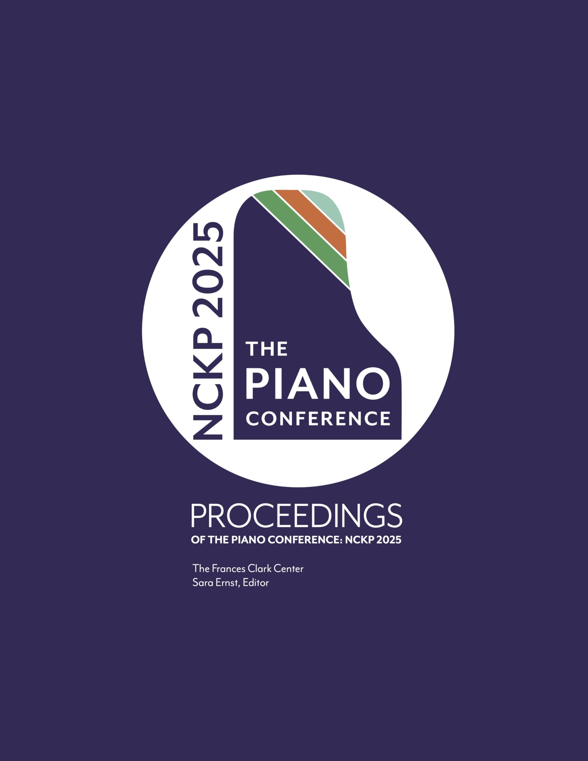 Piano Conference NCKP 2025 Actes du congrès de pédagogie du piano édition anglaise