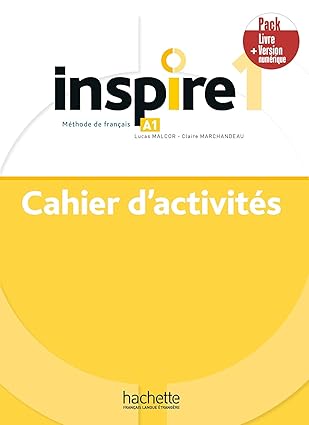 Inspire. Método de francés A1. Pack cuaderno de actividades con e-book y expansión online (Vol. 1)
