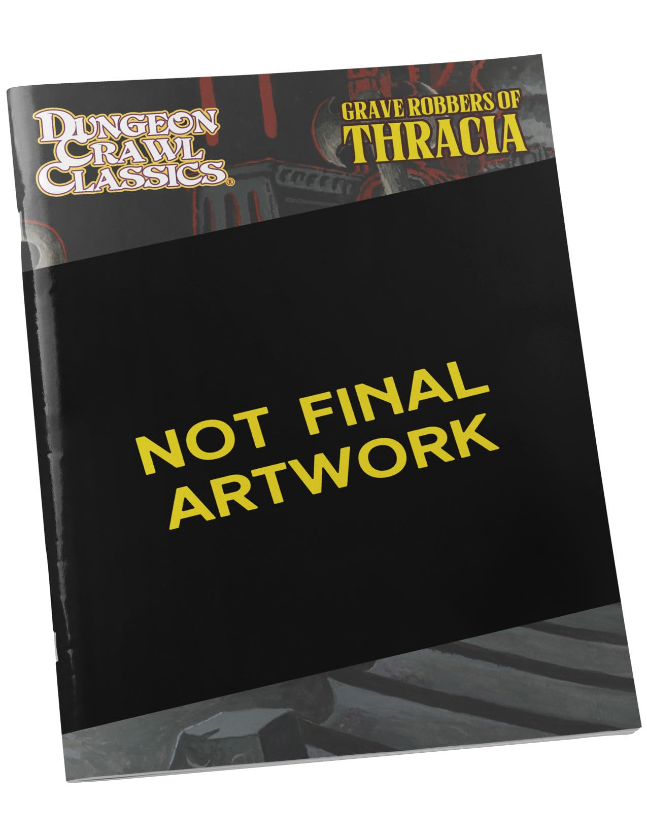 Dungeon Crawl Classics #111: Grave Robbers of Thracia (DCC DUNGEON CRAWL CLASSICS)