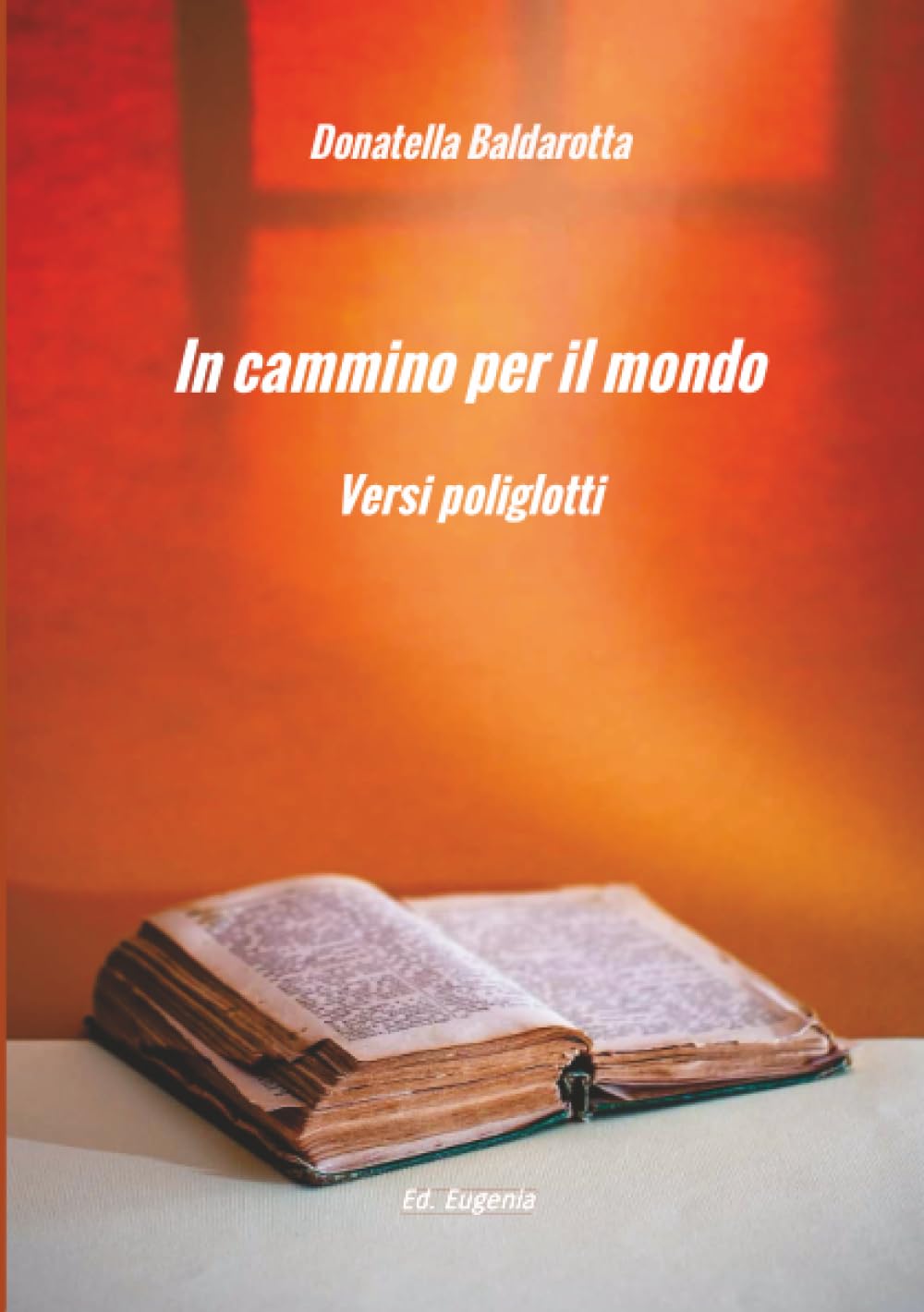 In cammino per il mondo: Versi poliglotti