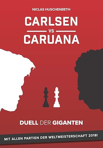 Carlsen vs. Caruana: Duell der Giganten