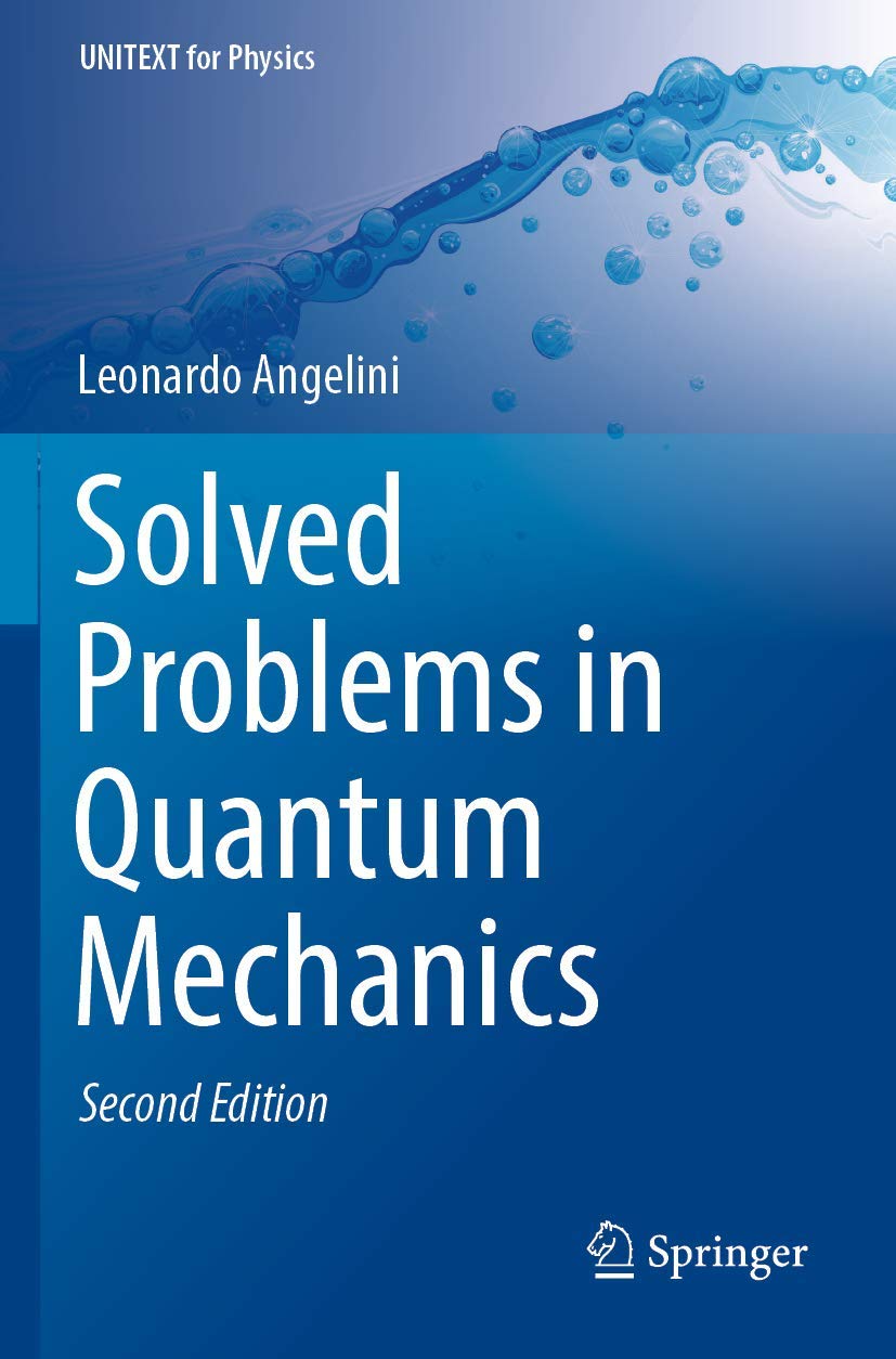 Solved Problems in Quantum Mechanics (UNITEXT for Physics)