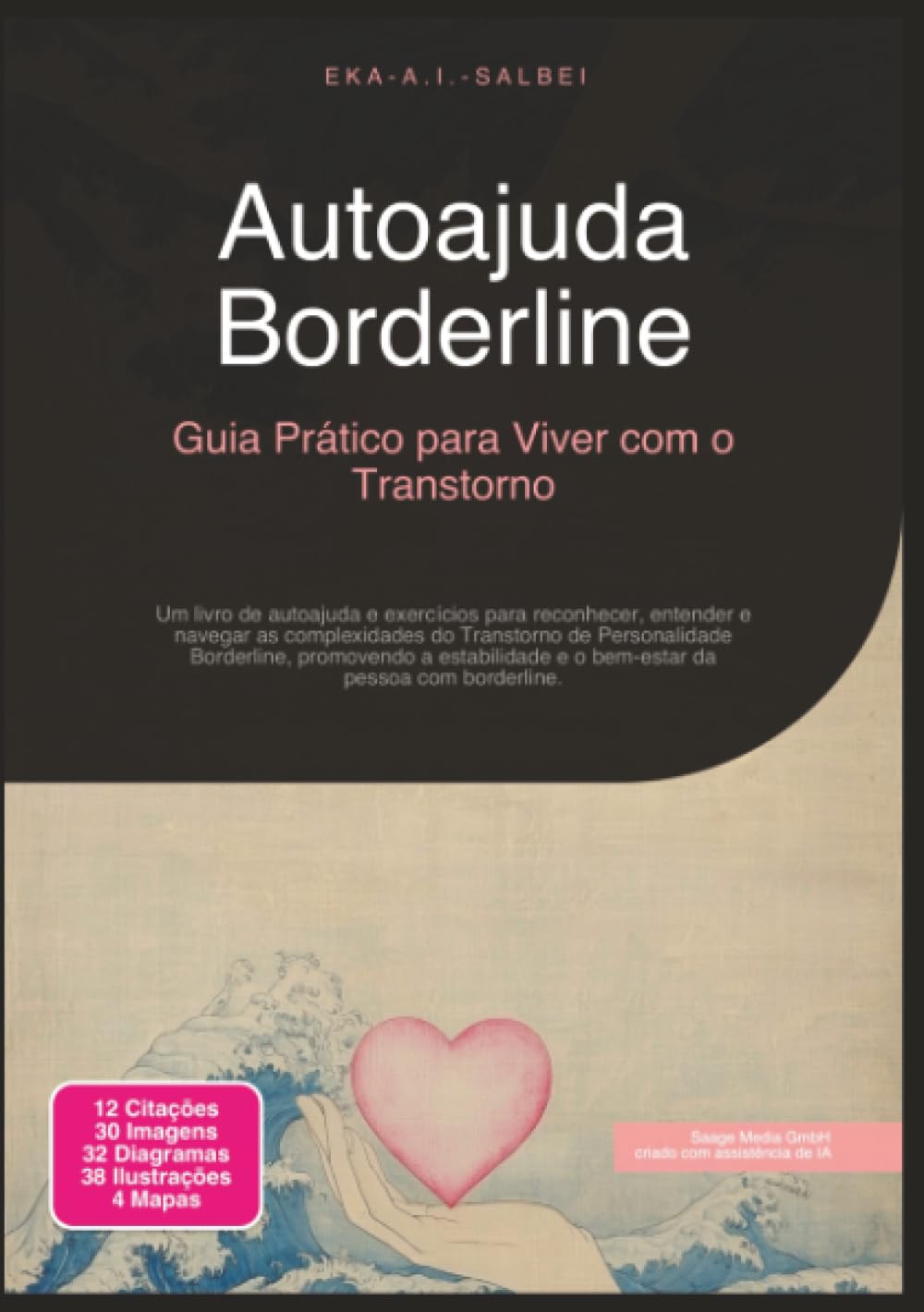 Autoajuda Borderline: Guia Prático para Viver com o Transtorno