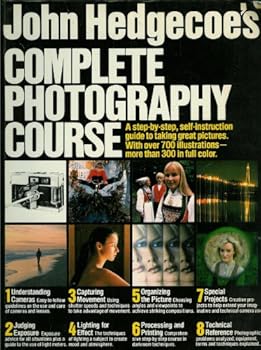 Hardcover John Hedgecoe's Complete Photography Course Book