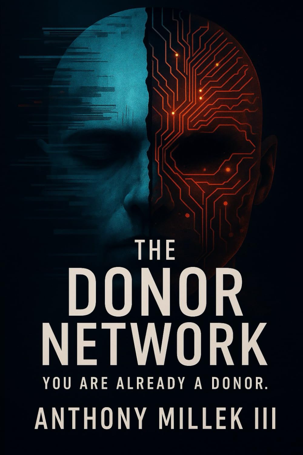 The Donor Network: Book Two of the Archive Protocol: 2