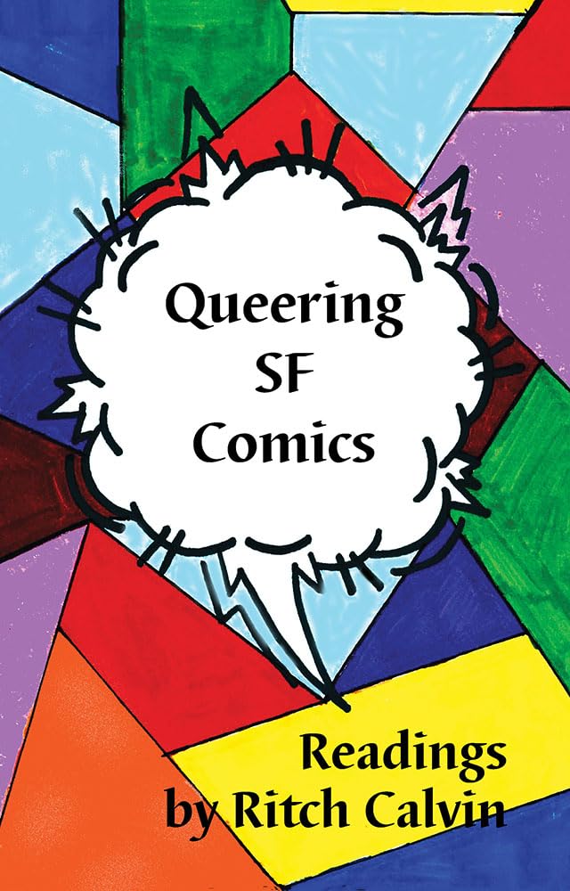 Cover of Queering SF Comics: Readings