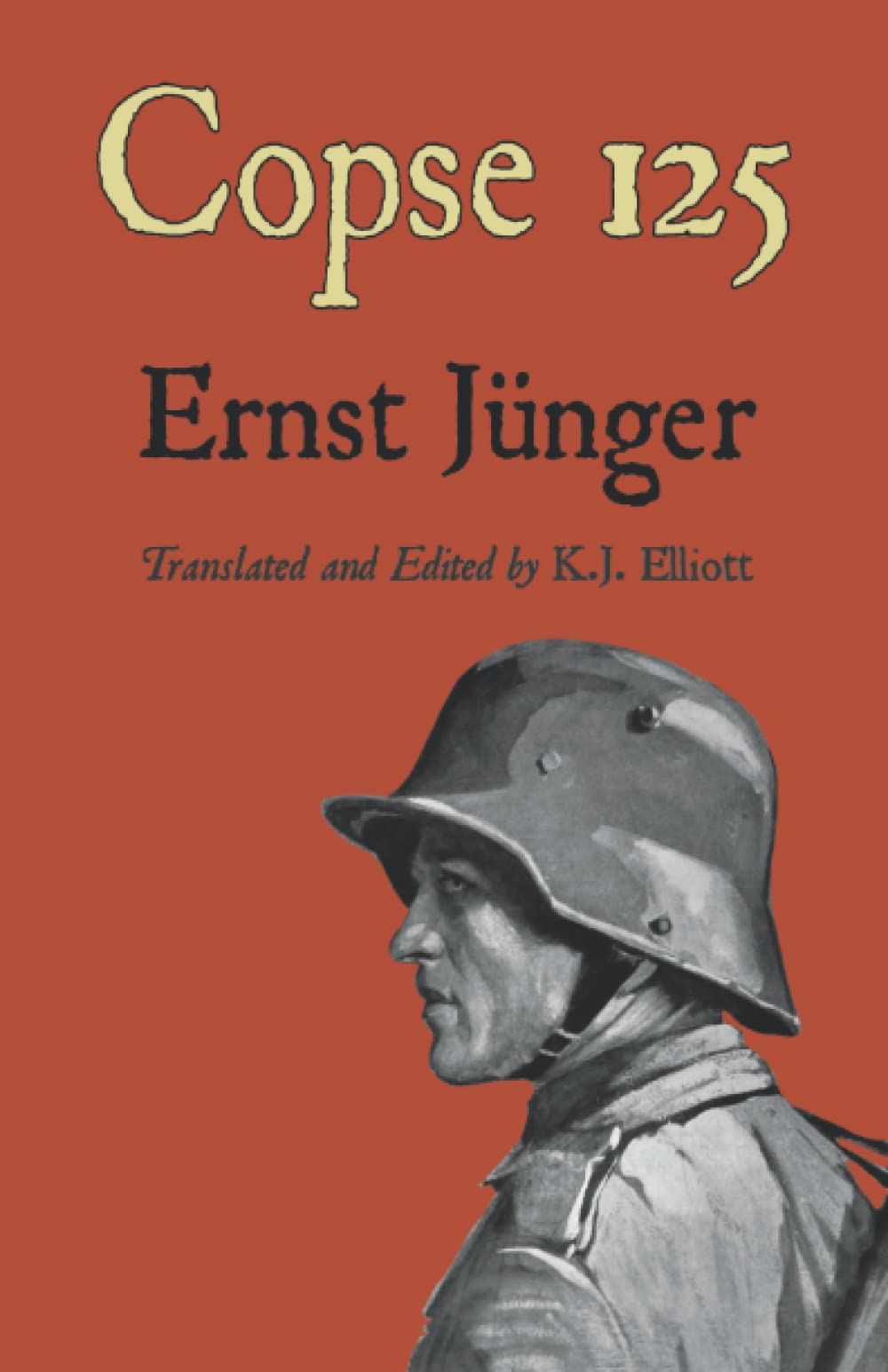 パリ日記　ユンガー Amazon | Copse 125 (Ernst Juenger's WWI Diaries) | Jünger, Ernst