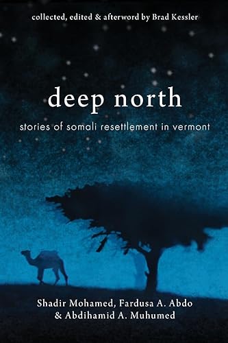 Deep North: Stories of Somali Resettlement in Vermont