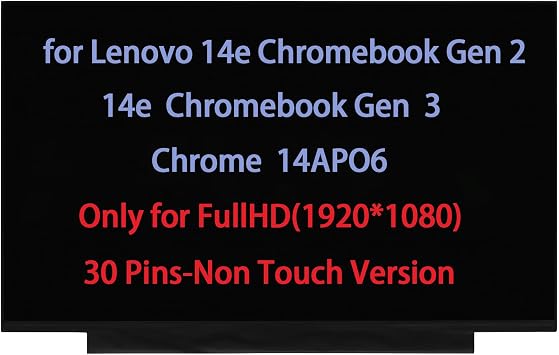 14.0" Screen Replacement for Lenovo 14e Chromebook Gen 2 3 Chrome 14APO6 LCD Display 30pin FullHD 1920 * 1080 Non Touch