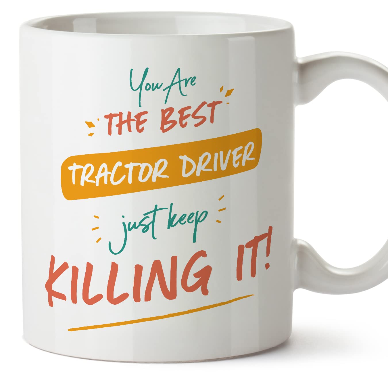 MUGFFINS Tractor Driver Woman Mug - in English - You are The Best Keep Killing it - Funny Gift for Colleagues - Ceramic 11oz Mug