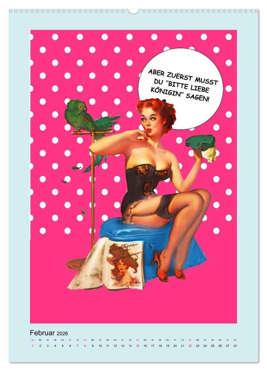 Loses Mundwerk im Pin-up Stil. Lustige Sprüche von Frau zu Mann (hochwertiger Premium Wandkalender 2026 DIN A2 hoch), Kunstdruck in Hochglanz: ... mal die Wahrheit vertragen (CALVENDO Spass)