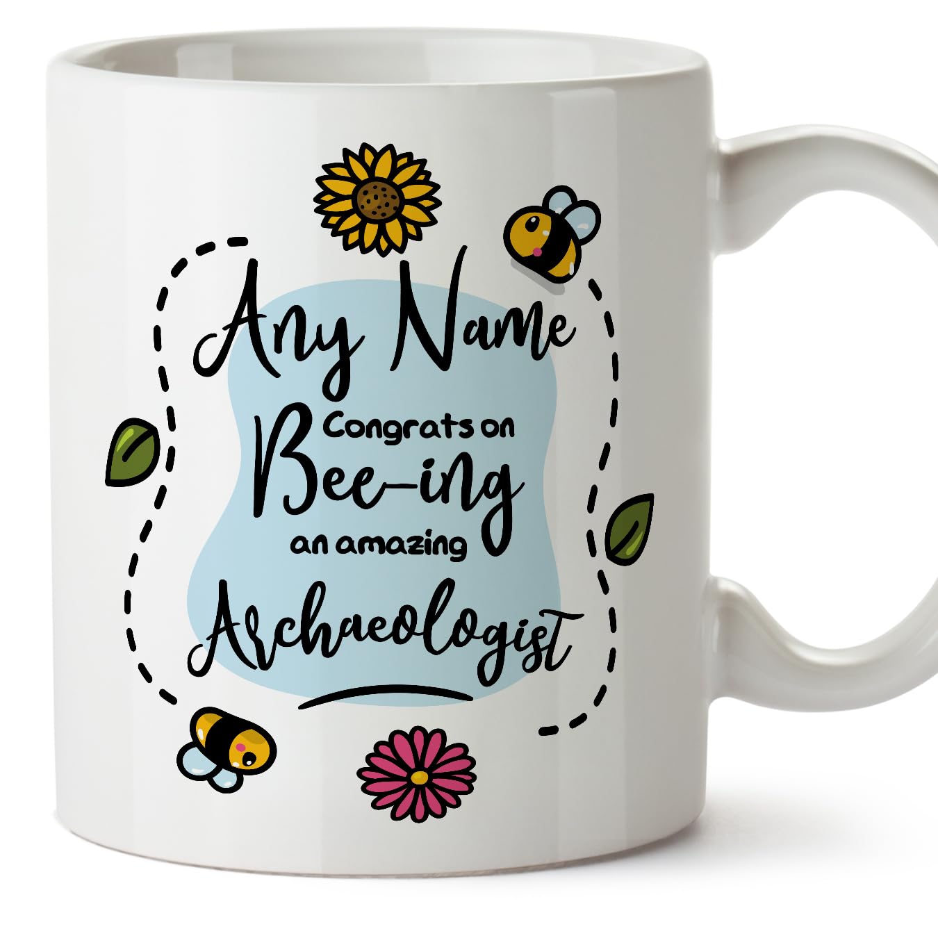 MUGFFINS Personalised Mug for Archaeologist - in English - Thanks for Beeing - Funny Custom Gift for Colleagues - Ceramic 11oz Mug