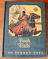 Book Trails Vol. V: To Turret Tops B000OG425O Book Cover