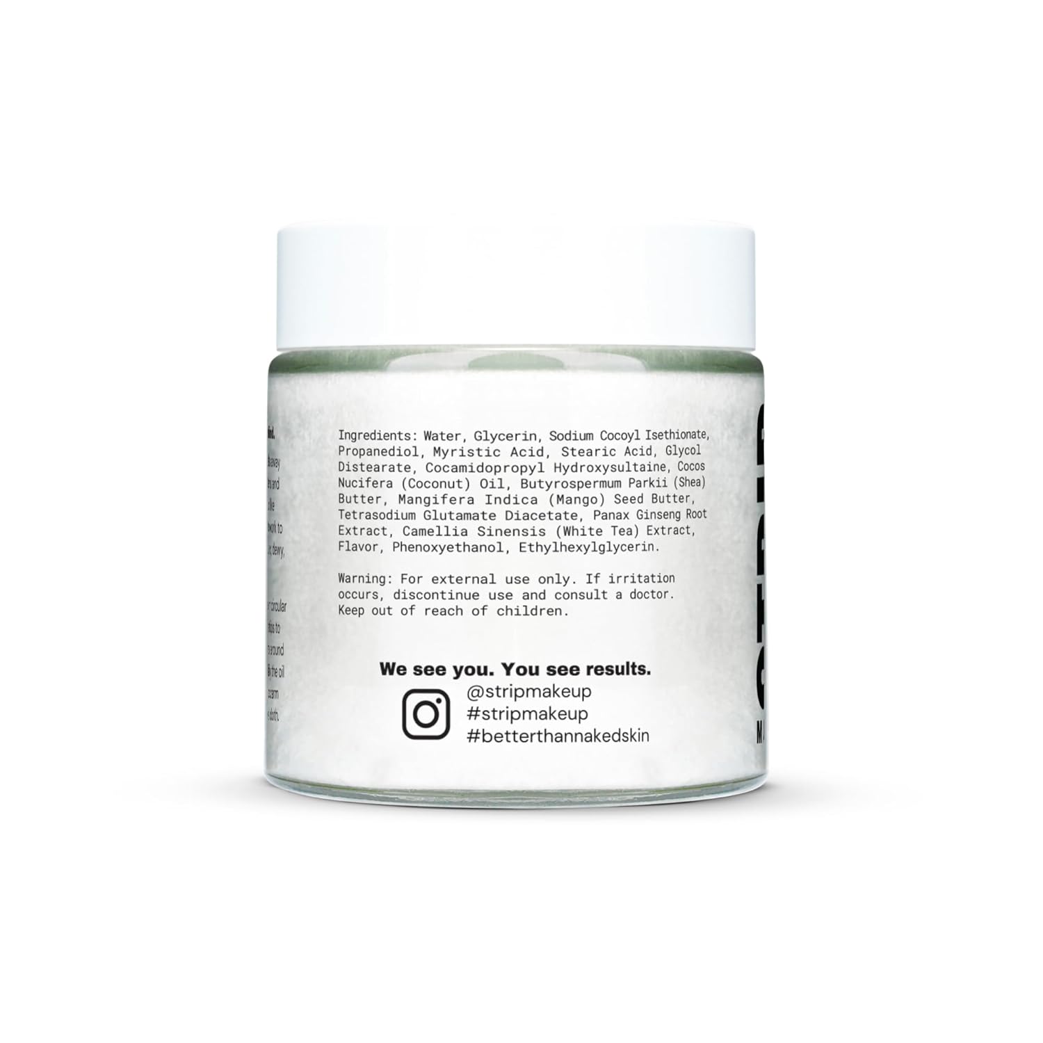 STRIP MAKEUP - Whipped Coconut Makeup Remover - Melting + moisturizing no-rinse cleanser with Mango seed butter, Vitamin E-dense shea butter, Coconut oil, Ginseng root and White tea extract
