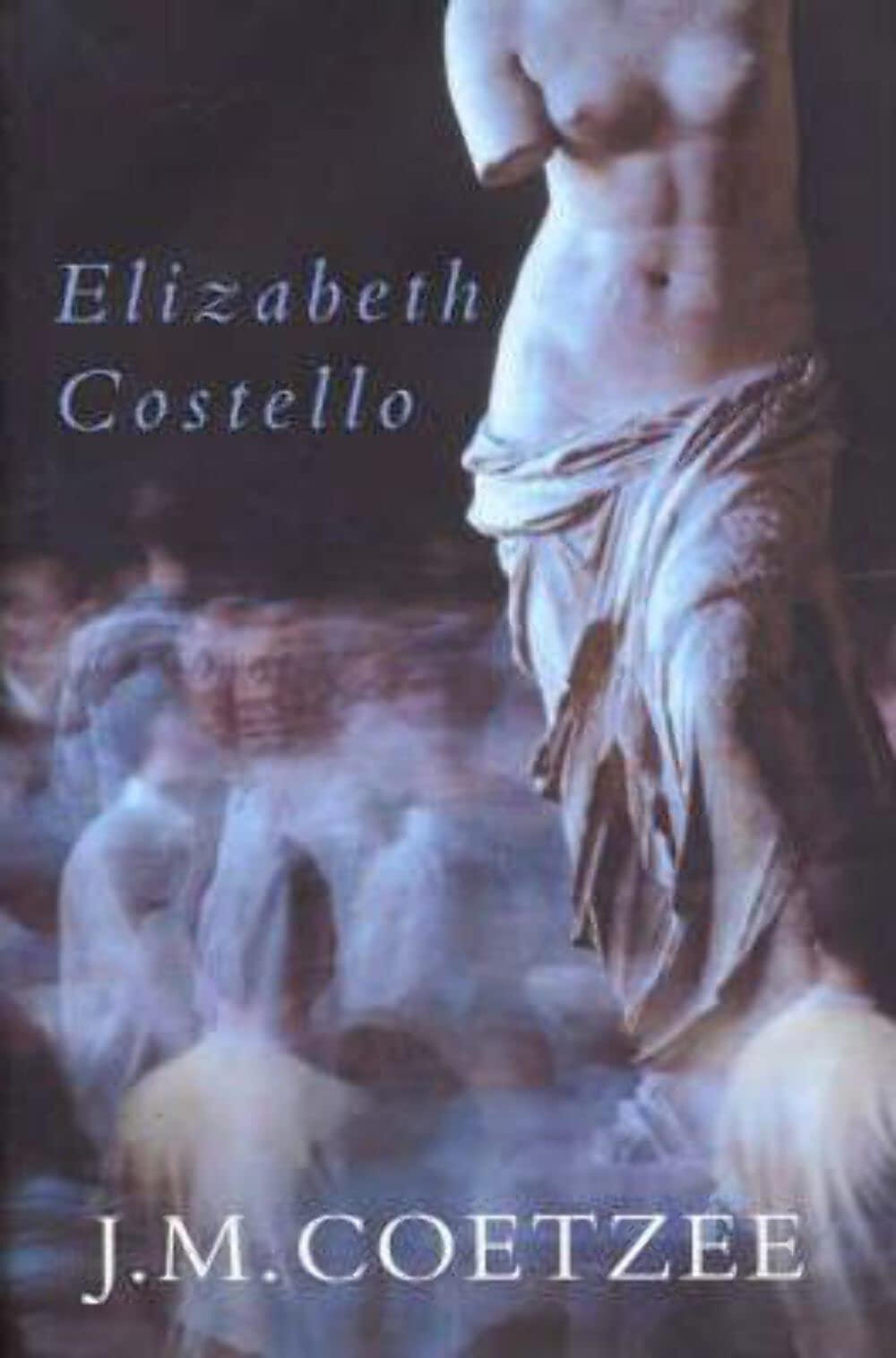 Elizabeth Costello [Hardcover] Coetzee, J.M.