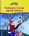 Makayla Cares about Others (The Way I Act Books)