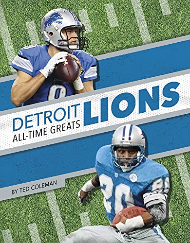 Detroit Lions All-Time Greats (NFL All-time Greats)