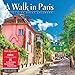 A Walk in Paris 2021 Wall Calendar (A Walk In 2021 Calendars)