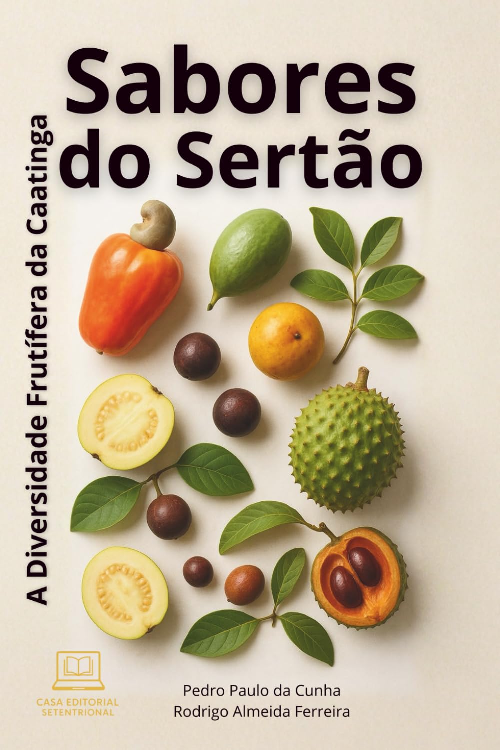 Sabores do Sertão: A Diversidade Frutífera da Caatinga