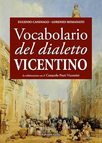 Vocabolario Del Dialetto Vicentino