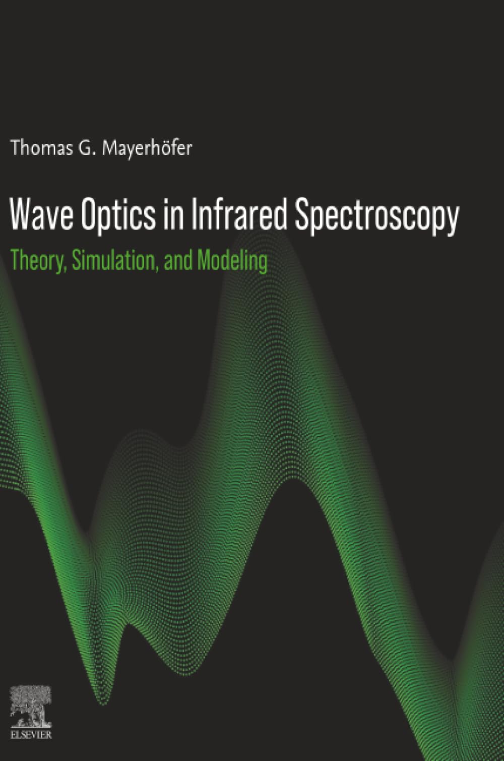 Wave Optics in Infrared Spectroscopy: Theory, Simulation, and Modeling