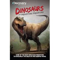 Dinosaurs and Prehistoric Predators