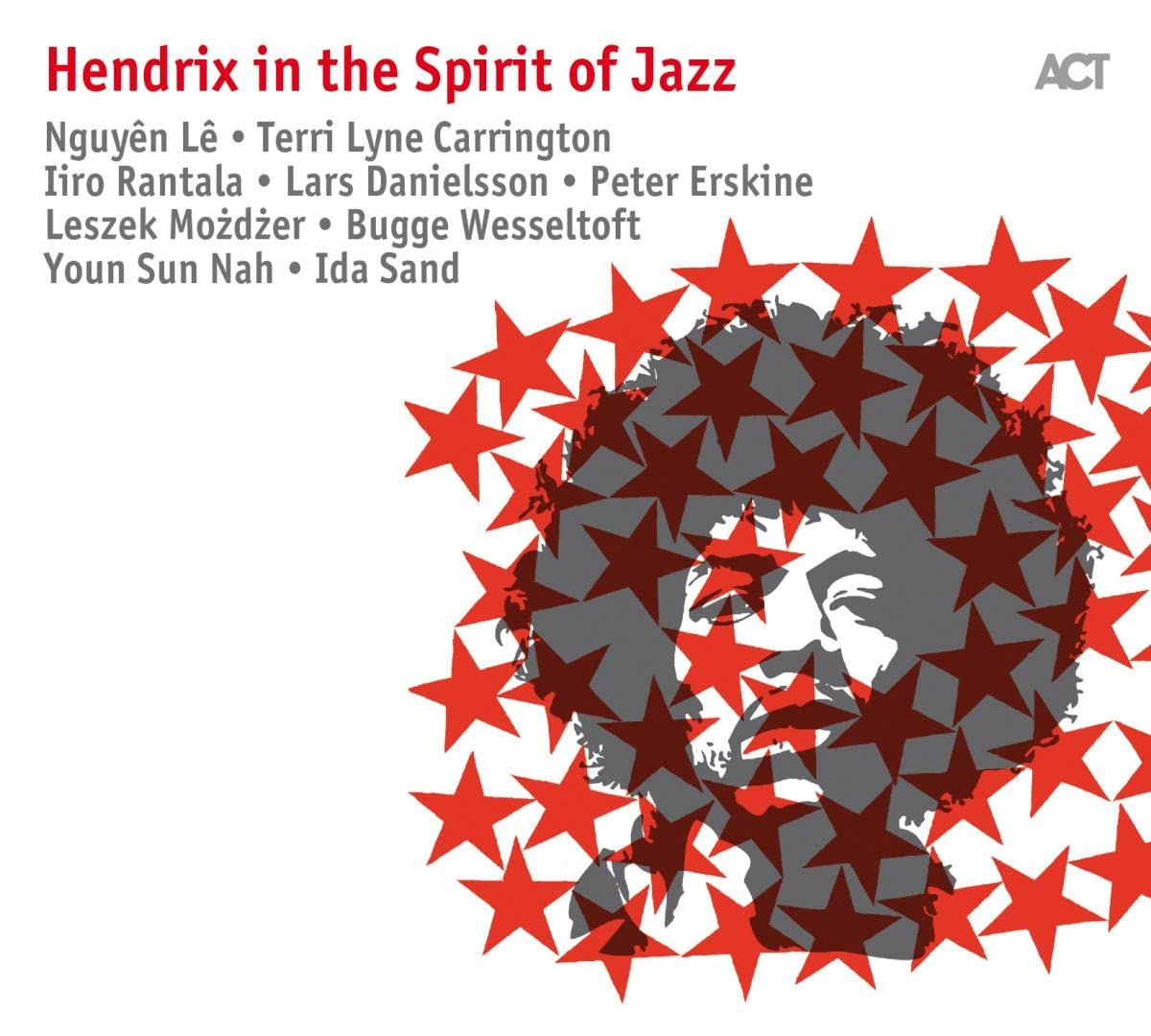 Hendrix In The Spirit Of Jazz