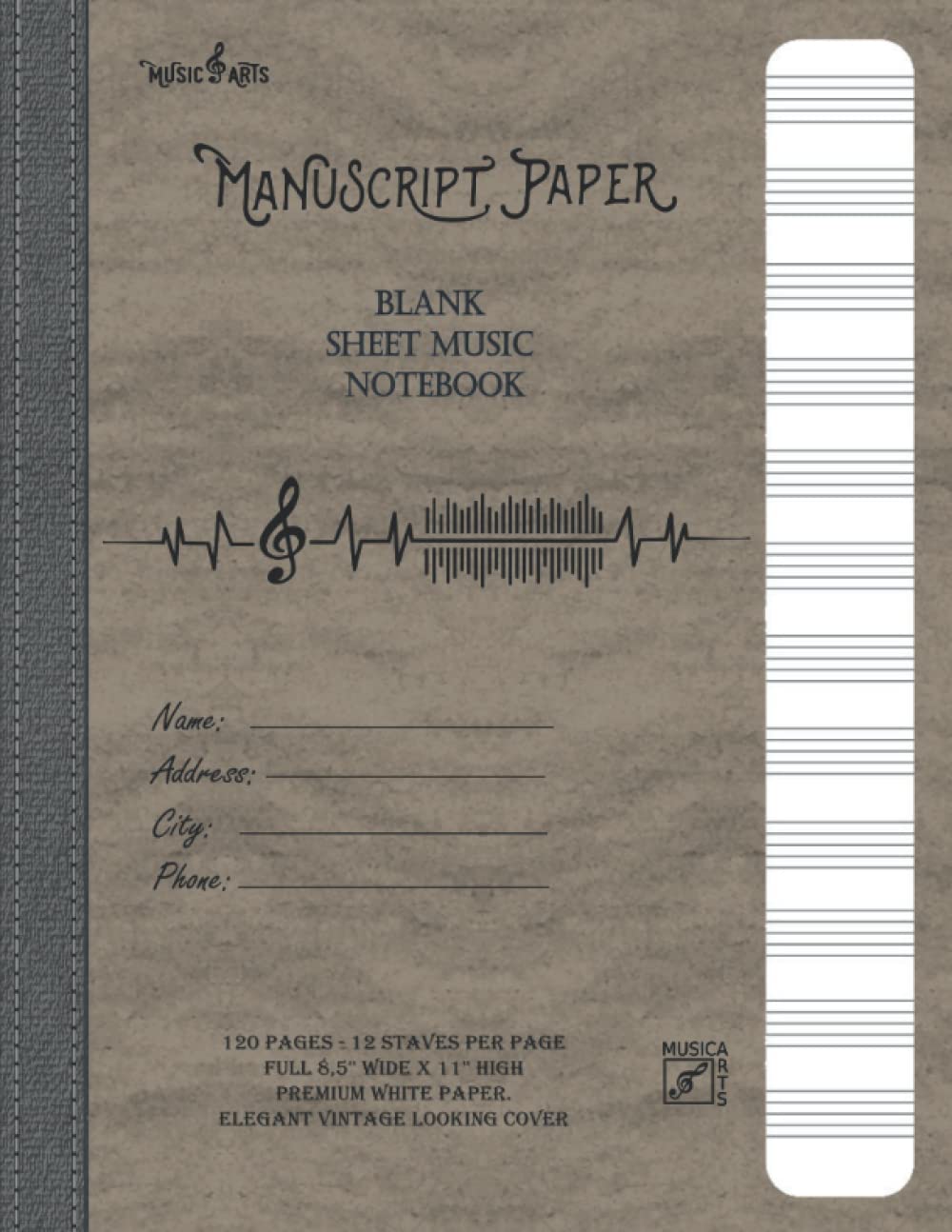 Manuscript Paper | Blank sheet Music Notebook | 120 Pages 12 Staves per Page | Full 8,5'' wide x 11'' high | Elegant vintage looking cover & paper.: Ideal for Beginner and kids