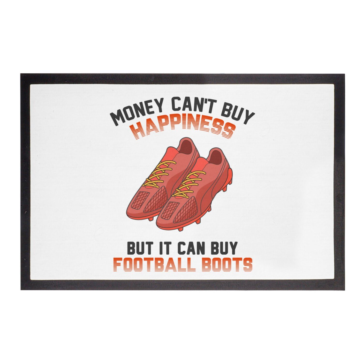 Paillasson football boots tapis entrée blanc 75x50cm money can't buy happiness