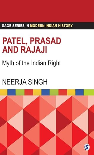 Patel Prasad and Rajaji: Myth of the Indian Right