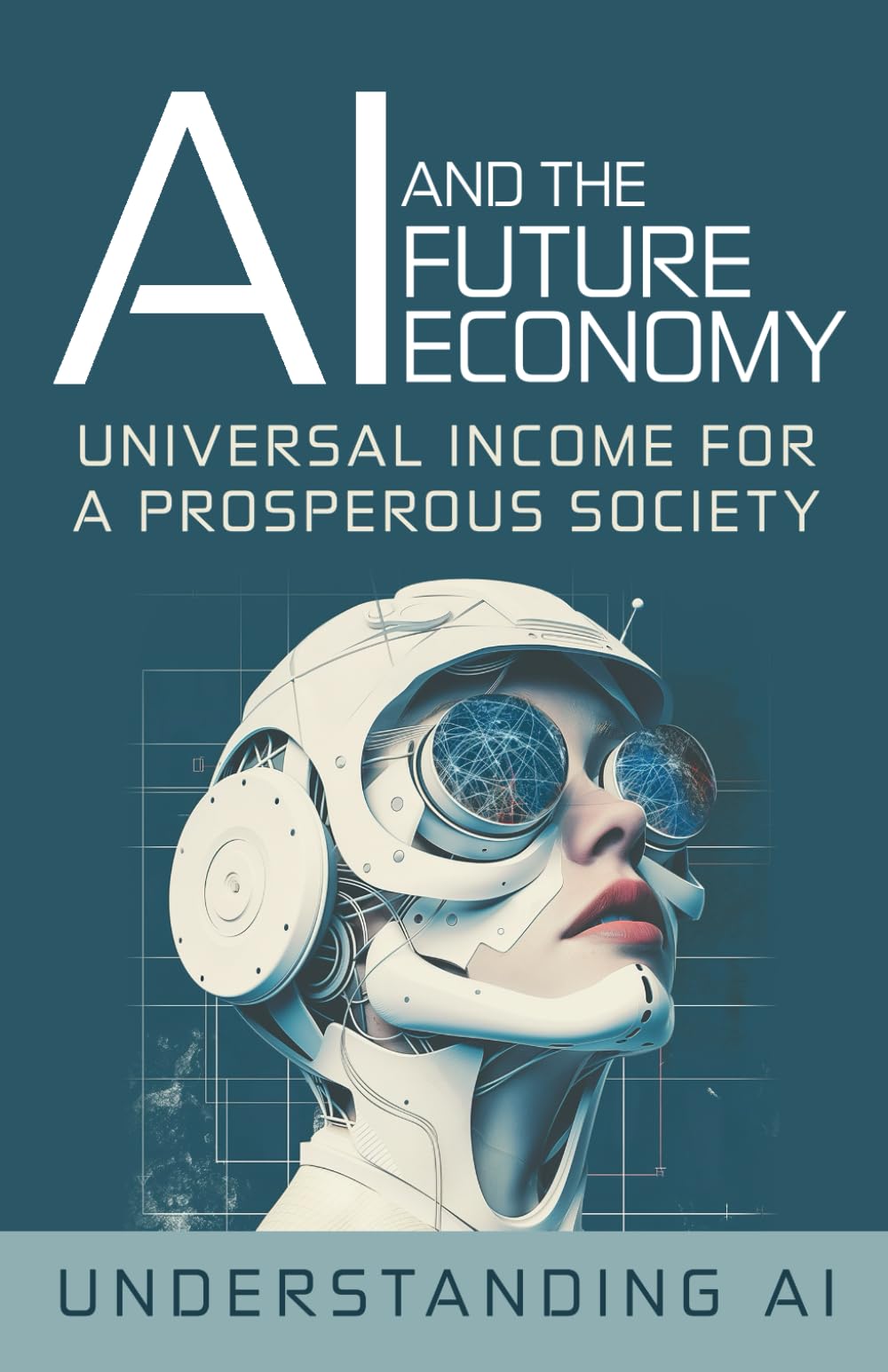 AI and the Future Economy: Universal Income for a Prosperous Society