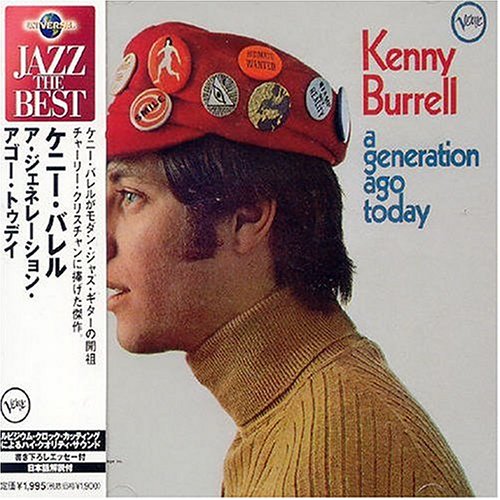 Burrell, Kenny Generation Ago Today Music