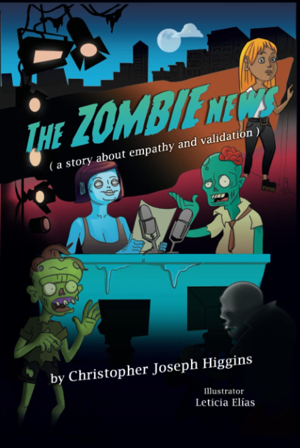 The Zombie News: A Story About Empathy and Validation