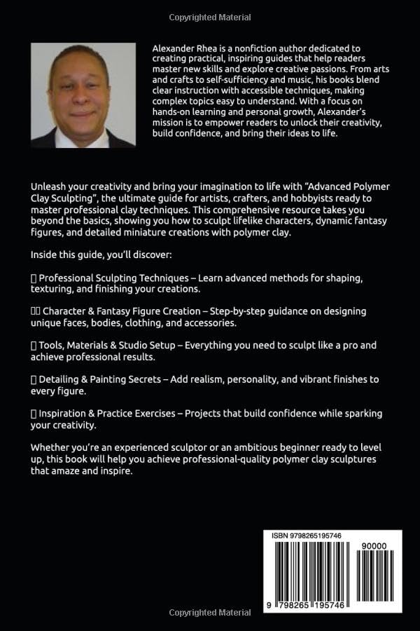 Advanced Polymer Clay Sculpting: The Complete Guide to Character Creation, Professional Techniques, and Fantasy Figure Making - Image 2