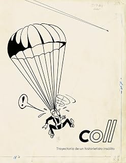 Coll. Trayectoria de un historietista insólito