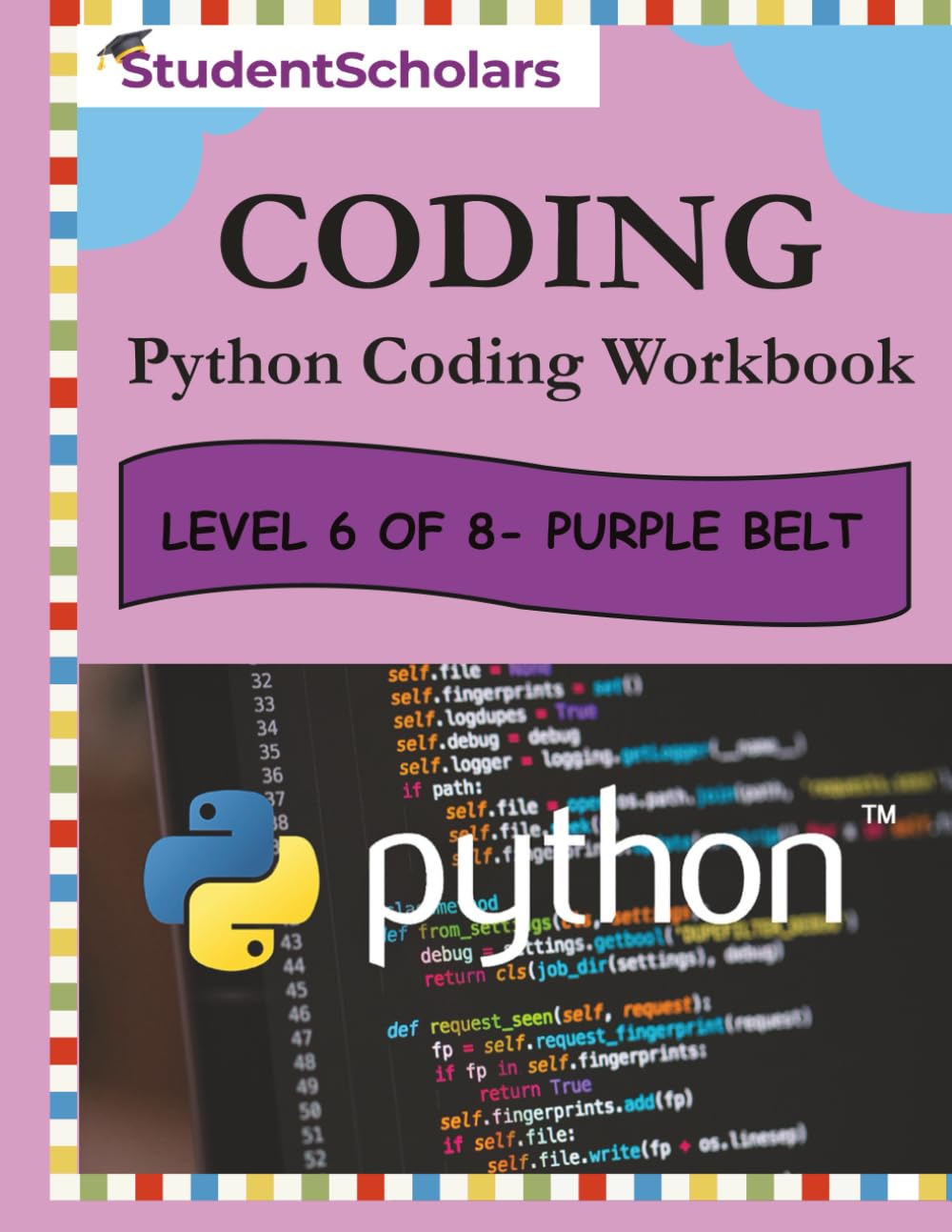 Python Coding Workbook - Level 6 of 8 - Purple Belt (Python Series)