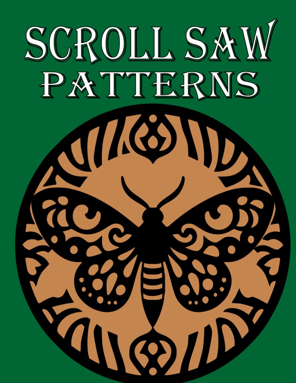 ScrollSaw patterns: Models for the scroll saw, Suitable for both beginner and experienced scroll saw users.