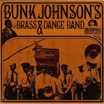 Bunk Johnson's Brass & Dance Band: Bunk Johnson's Brass & Dance Band