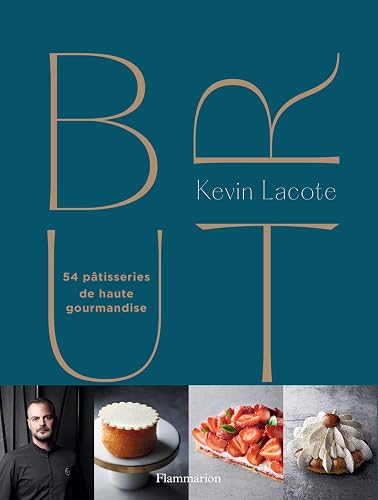 BRUT: 54 pâtisseries de haute gourmandise