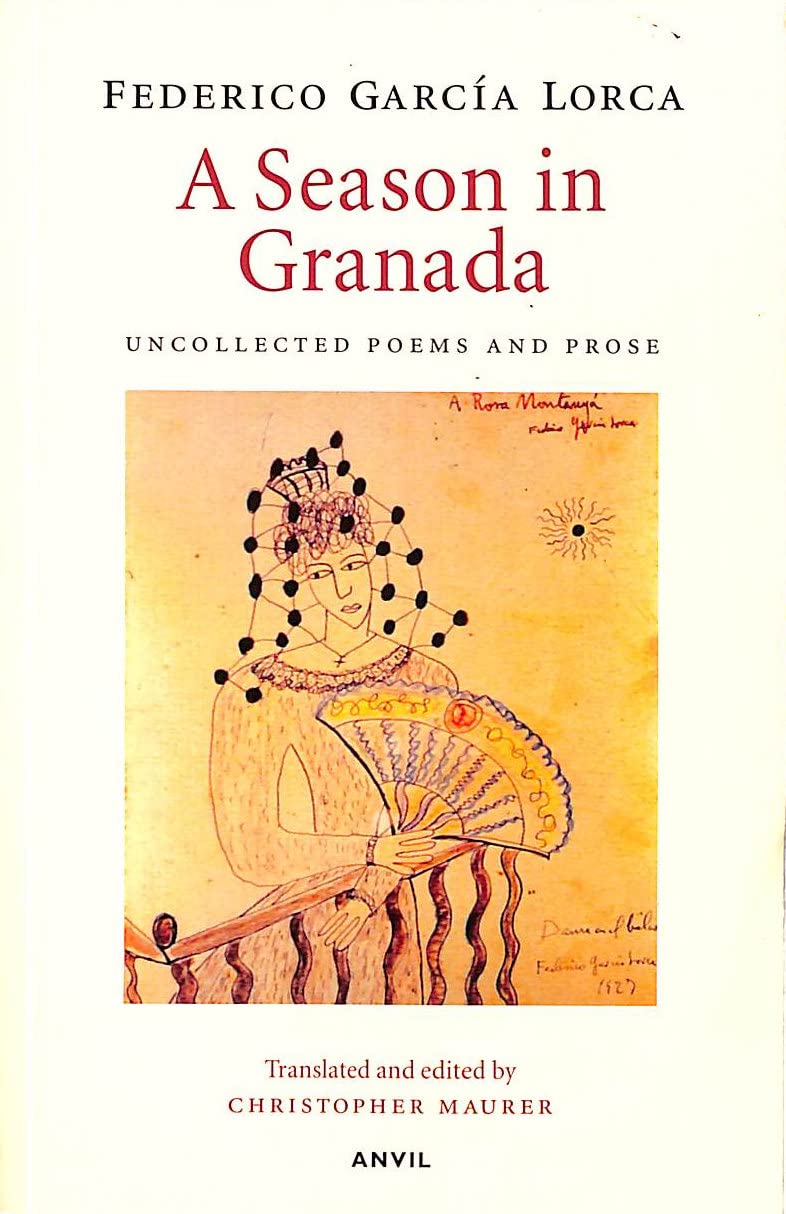 A Season in Granada by Federico Garcia Lorca