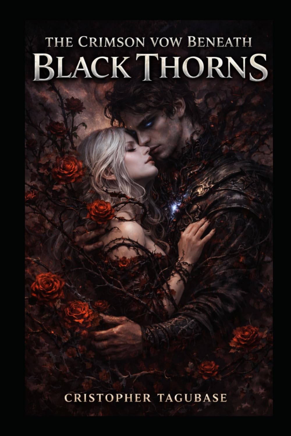 THE CRIMSON VOW BENEATH BLACK THORNS - A Dark Fantasy Romance Novel