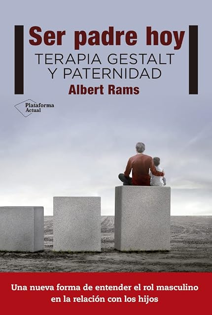 Portada de Ser padre hoy