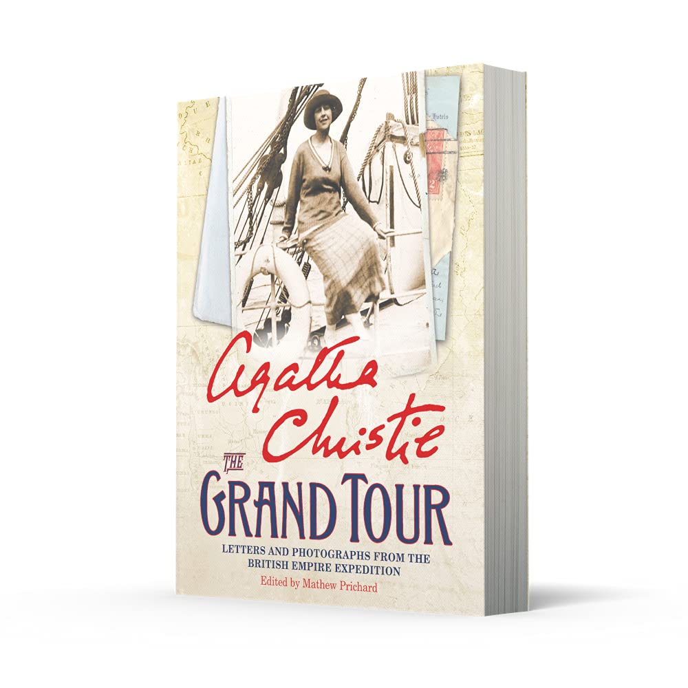The Grand Tour: Letters and photographs from the British Empire Expedition 1922