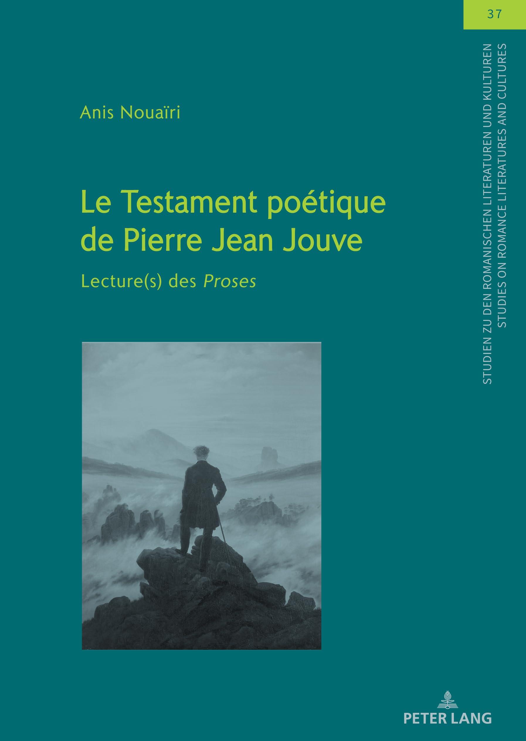 Le Testament poetique de Pierre Jean Jouve (Studien zu den Romanischen Literaturen und Kulturen/Studies on Romance Literatures and Cultures) (French Edition)