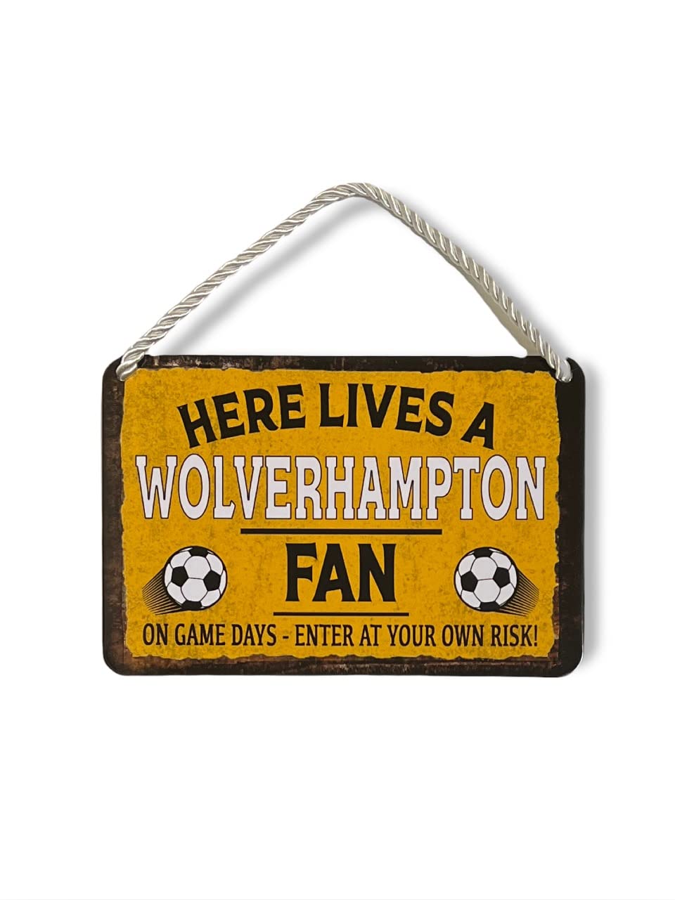 Metal Tin Sign - Wolverhampton Football Soccer Sports - Wall Plaque Retro Vintage 18X12 Cm Decorative Sign - For Bar Pub Dining Room Kitchen Bedroom Office Garage - Funny Stylish Gift