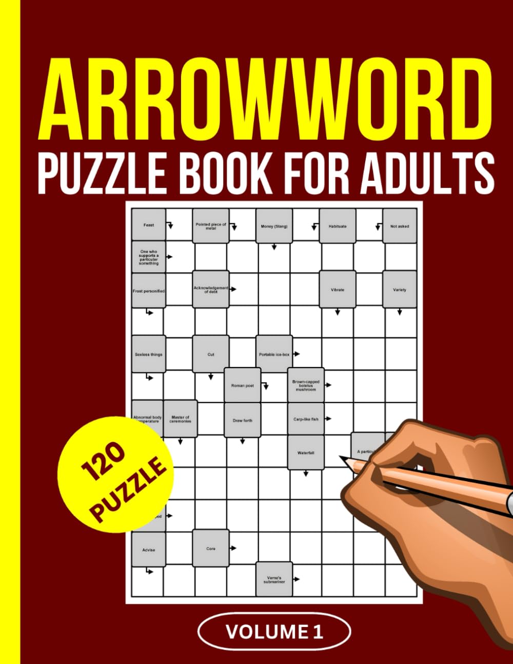 Arrow Words Puzzle Books for Adults: Featuring 120 Unique Large Print Arrowwords Puzzles to Keep Your Brain Sharp and Relaxed